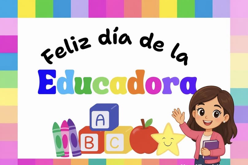 DIA DE LA EDUCADORA